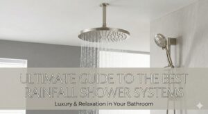 best rainfall shower system