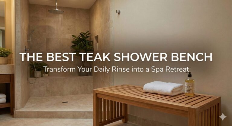 best teak shower bench